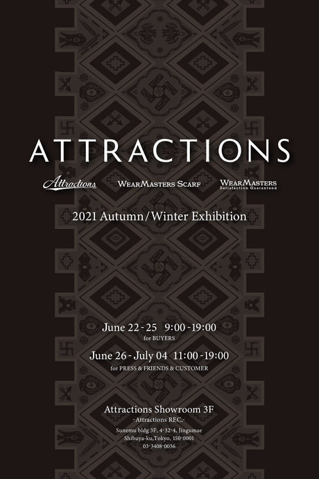 【Information】 -Attractions 2021 A/W Exhibition- 展示会開催のお知らせ