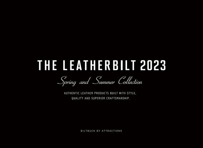 【BILTBUCK】-THE LEATHERBILT 2023 S/S-