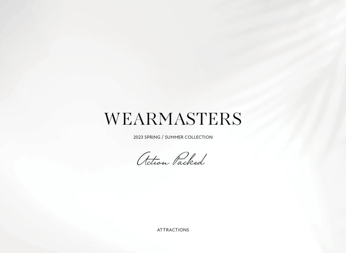 【WEARMASTERS】-"Action Packed" 2023 S/S-