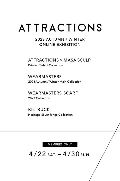 【Information】- ATTRACTIONS - <br>2023 A/W オンライン展示会の開始のお知らせ