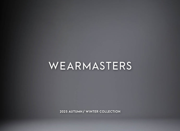 WEARMASTERS 2025 A/W COLLECTION