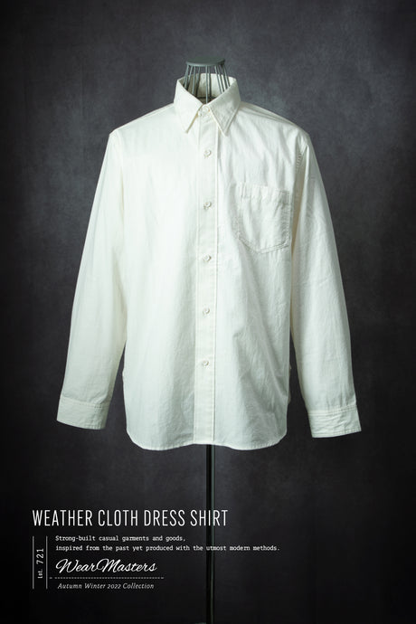 【WEARMASTERS】-New Release-<br>Lot.721 Weather Cloth Dress Shirt
