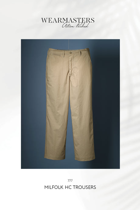 【WEARMASTERS】-New Release-<br>Lot.777 Milfolk HC Trousers